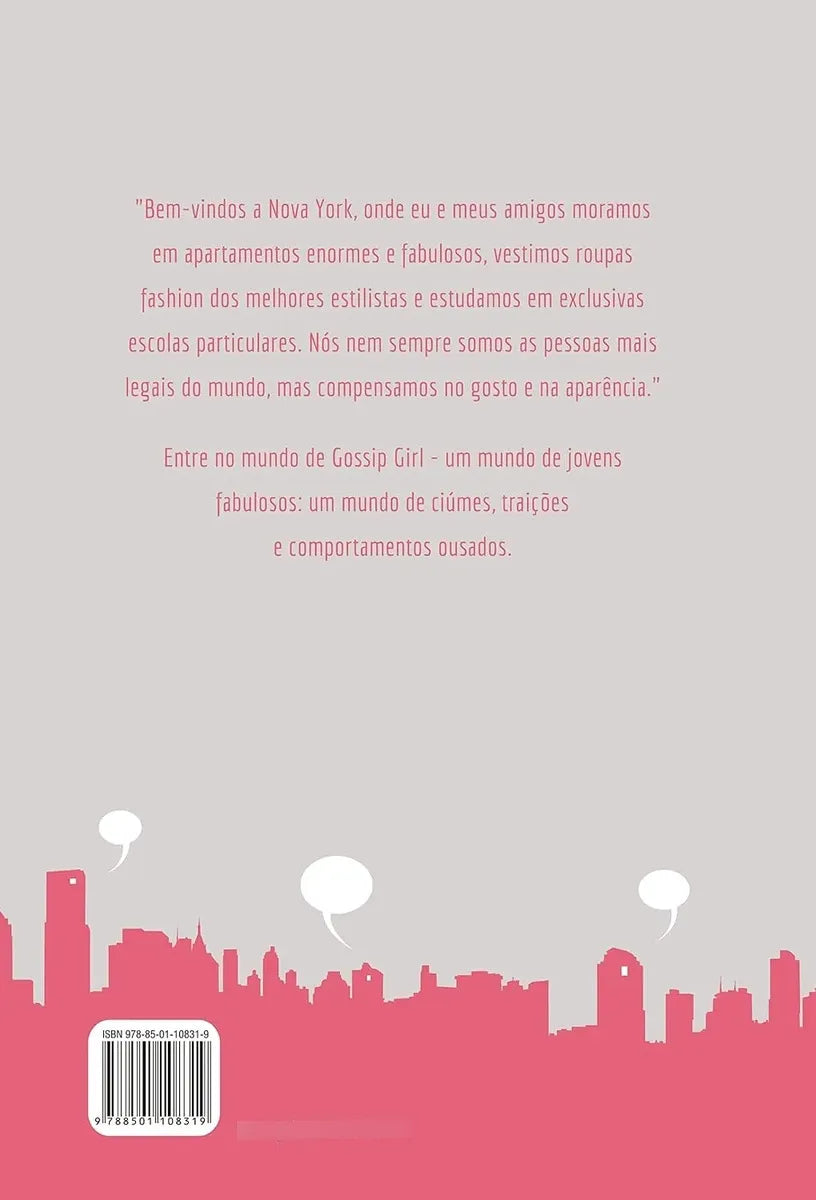 Livro Gossip Girl: As Delícias Da Fofoca (capa Dura) 2017 (Recondicionado)